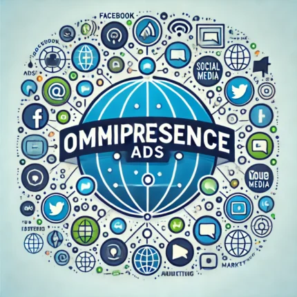 Omnipresence Ads